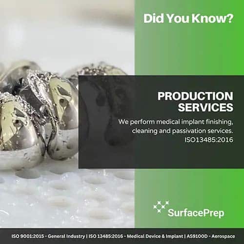 SurfacePrep production services medical implant blog